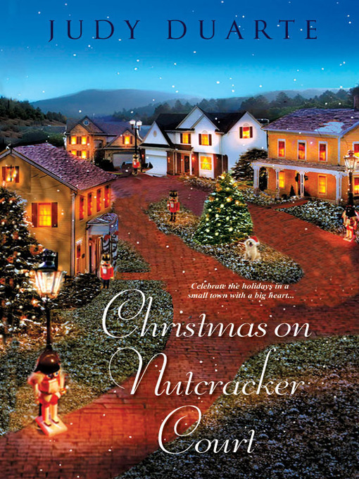 Title details for Christmas On Nutcracker Court by Judy Duarte - Available